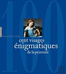 Bertrand.pt - Cent Visages Enigmatiques De La Peinture