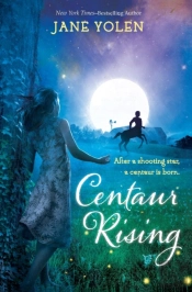 Centaur Rising
