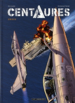 Bertrand.pt - Centaures Tome 1 : Crisis