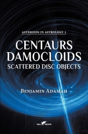 Centaurs, Damocloids & Scattered Disc Ob