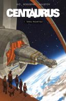 Centaurus Num. 01: Tierra Prometida