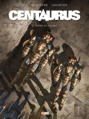 Centaurus Num. 03: Tierra Extraña