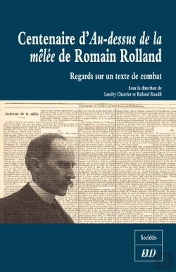 Bertrand.pt - Centenaire D'Au Dessus De La Melee De Romain Rolland
