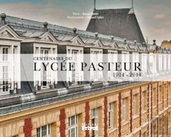 Bertrand.pt - Centenaire Du Lycée Pasteur 1914-2014