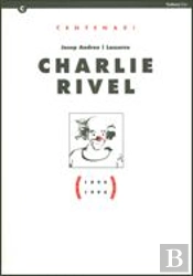 Centenari Josep Andreu I Lasserre. Charlie Rivel (1896-1996)