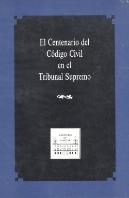 Centenario Del Codigo Civil En El Tribunal Supremo