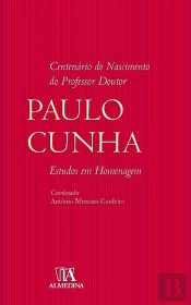 Centenário do Nascimento do Professor Doutor Paulo Cunha