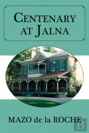 Centenary At Jalna