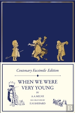 Bertrand.pt - Centenary Facsimile Edition: When We Were Very Young