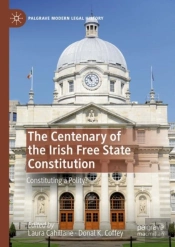 Centenary Of The Irish Free State Constitution