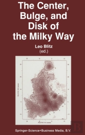 Center, Bulge And Disk Of The Milky Way