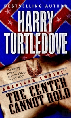 Bertrand.pt - Center Cannot Hold (American Empire, Book Two)