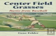 Center Field Grasses