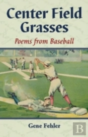 Center Field Grasses