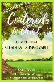 Centered In Christ Devotional: Volume 1