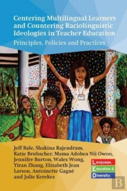 Bertrand.pt - Centering Multilingual Learners And Countering Raciolinguistic Ideologies In Teacher Education