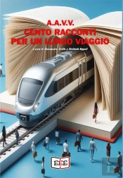 Cento Racconti Per Un Lungo Viaggio