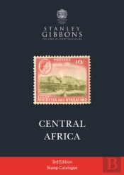 Central Africa Stamp Catalogue 3rd Edition