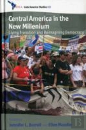 Central America In The New Millennium