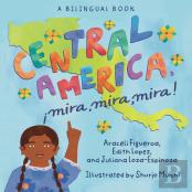 Central America, !Mira, Mira, Mira!