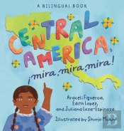 Central America, !Mira, Mira, Mira!