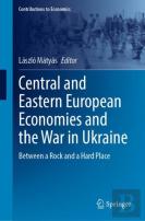 Central And Eastern European Economies And The War In Ukraine
