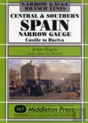 Central And Southern Spain Narrow Gauge
