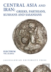 Central Asia And Iran - Greeks, Parthians, Kushans And Sasanians