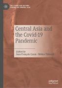 Central Asia And The Covid-19 Pandemic
