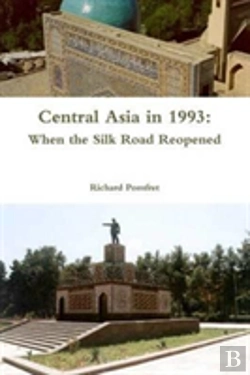 Bertrand.pt - Central Asia In 1993: When The Silk Road Reopened