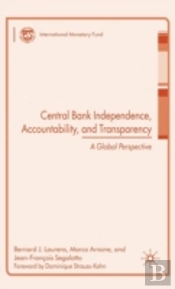 Central Bank Independence, Accountability, And Transparency