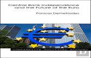 Central Bank Independence And The Future Of The Euro