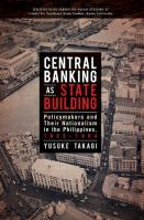 Central Banking As State Building
