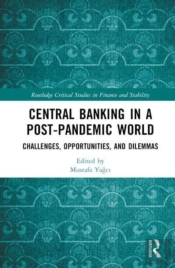 Central Banking In A Post-Pandemic World
