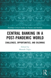 Central Banking In A Post-Pandemic World