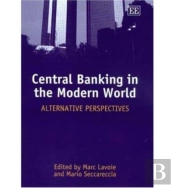 Central Banking In The Modern World