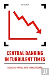 Central Banking In Turbulent Times