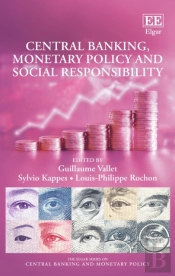 Central Banking, Monetary Policy And Social Responsibility