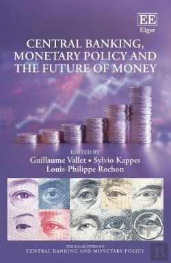 Bertrand.pt - Central Banking, Monetary Policy And The Future Of Money