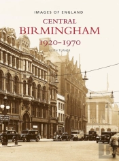 Central Birmingham 1920-1970