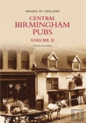 Central Birmingham Pubs Volume 2