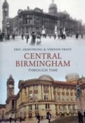 Central Birmingham Through Time