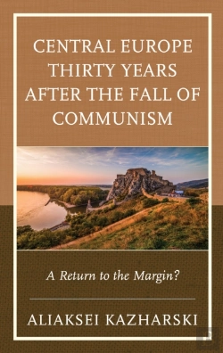 Bertrand.pt - Central Europe Thirty Years After The Fall Of Communism