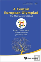 Central European Olympiad, A: The Mathematical Duel