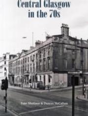 Central Glasgow In The 70s