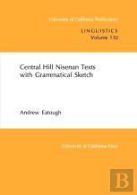 Central Hill Nisenan Texts With Grammatical Sketch