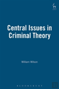 Bertrand.pt - Central Issues In Criminal Theory