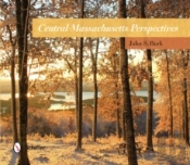 Central Massachusetts Perspectives