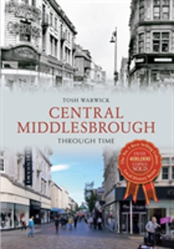 Bertrand.pt - Central Middlesbrough Through Time