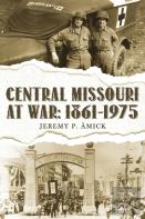 Central Missouri At War